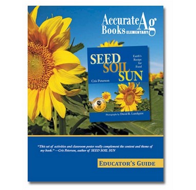 Seed Soil Sun Educator's Guide